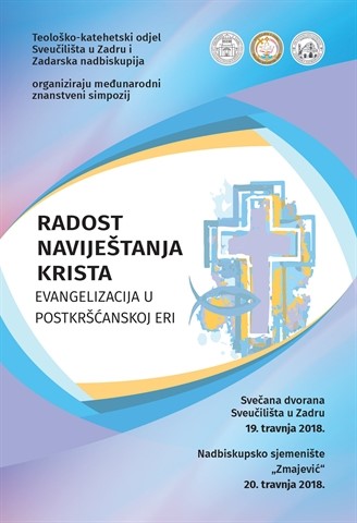 Poziv na međunarodni znanstveni simpozij "Radost naviještanja Krista - evangelizacija u postkršćanskoj eri"